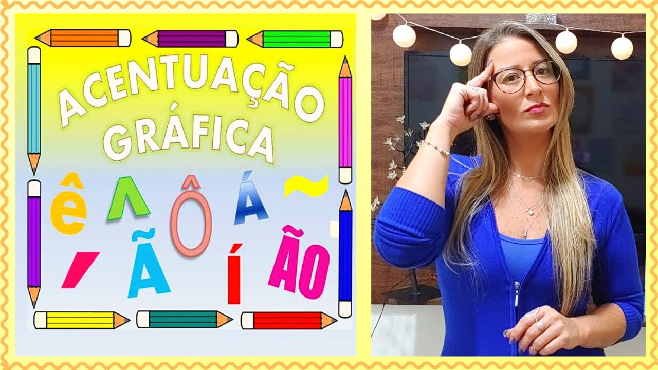 ACENTUAÇÃO GRÁFICA