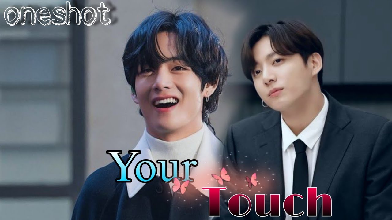 ''Your Touch'' (oneshot) taekook romantic movie 🍿use 🎧 taekook hindi dubbing
