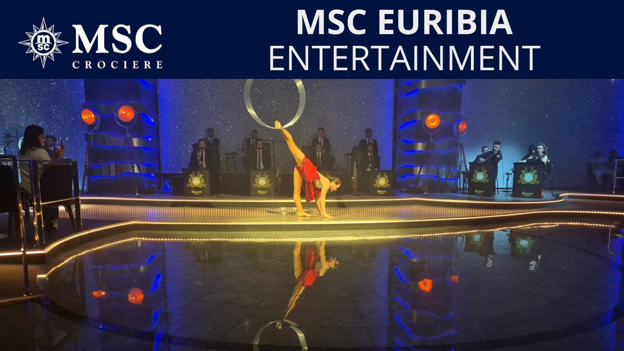 MSC Euribia - Entertainment