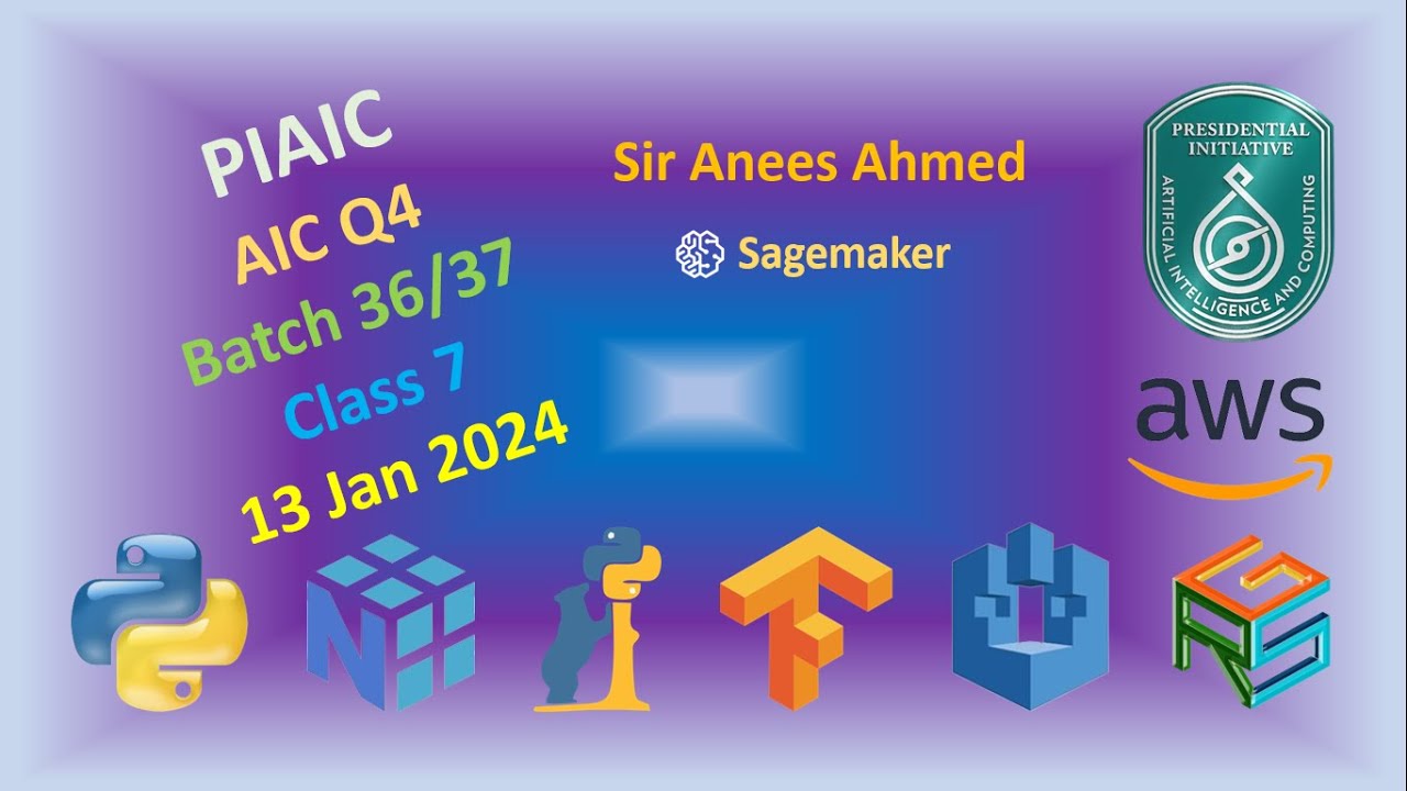 PIAIC AIC Q4 Batch 36/37 Class 7 20240113