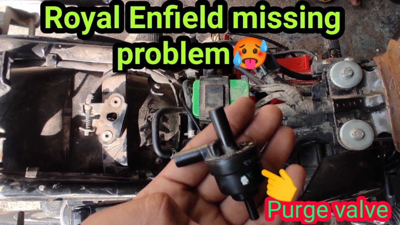 Royal enfield Bs4/Bs6 Thunderbird/Classic 350 Starting and missing problem solved. purge valve.