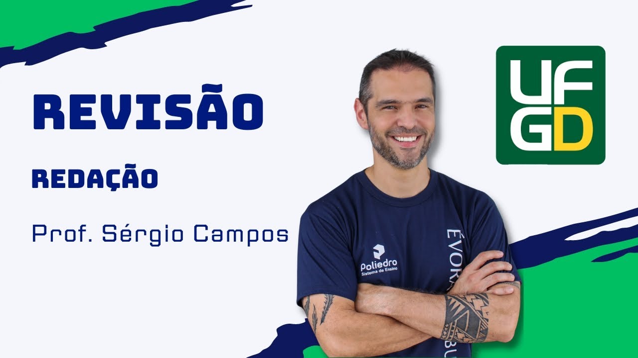 REVISÃO UFGD 2024/25 - REDAÇÃO