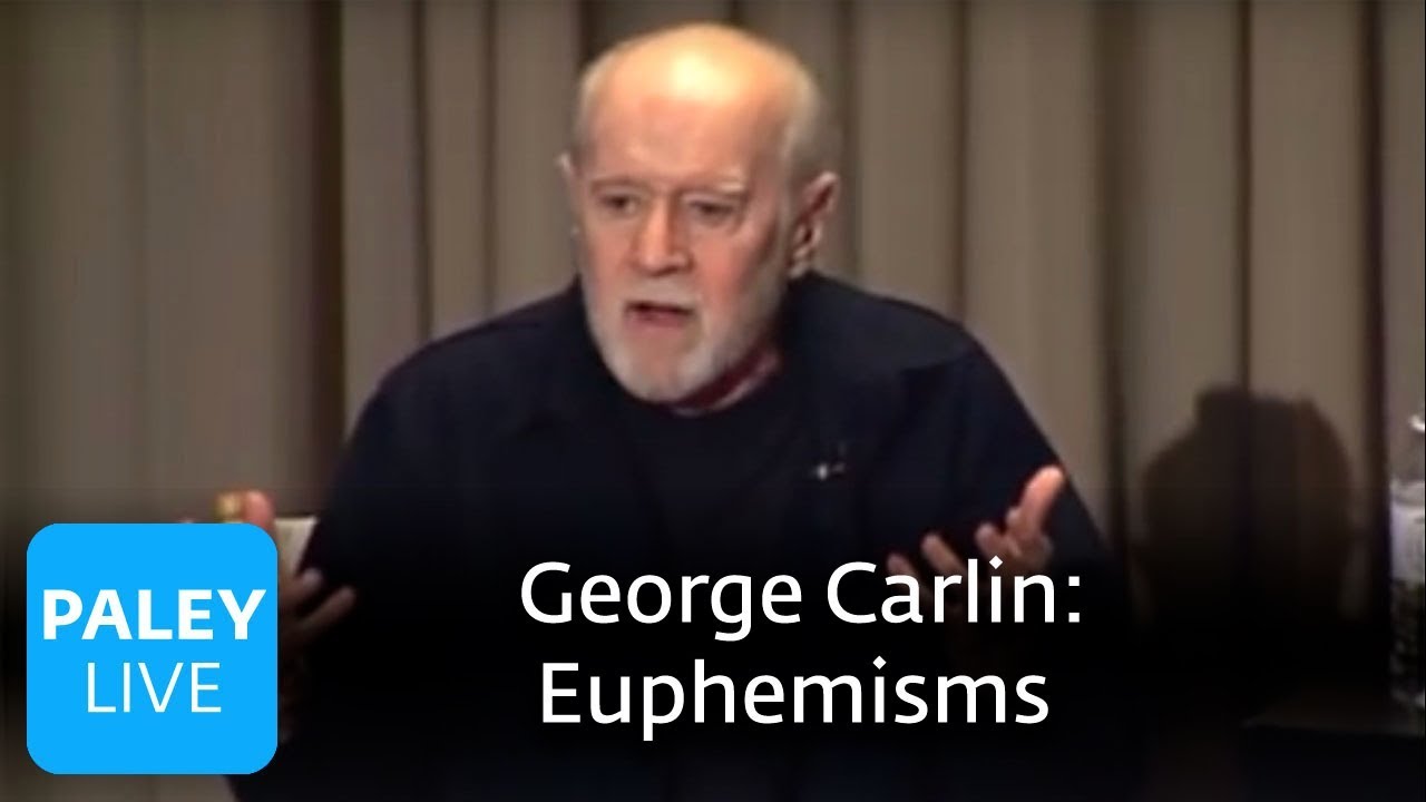 George Carlin - Love to Hate Euphemisms (Paley Center, 2008)