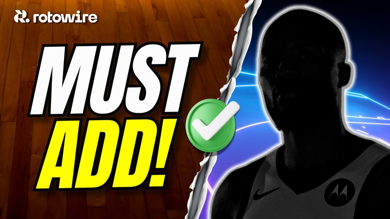 Fantasy Basketball Waiver Wire: 8 MUST-ADD Players