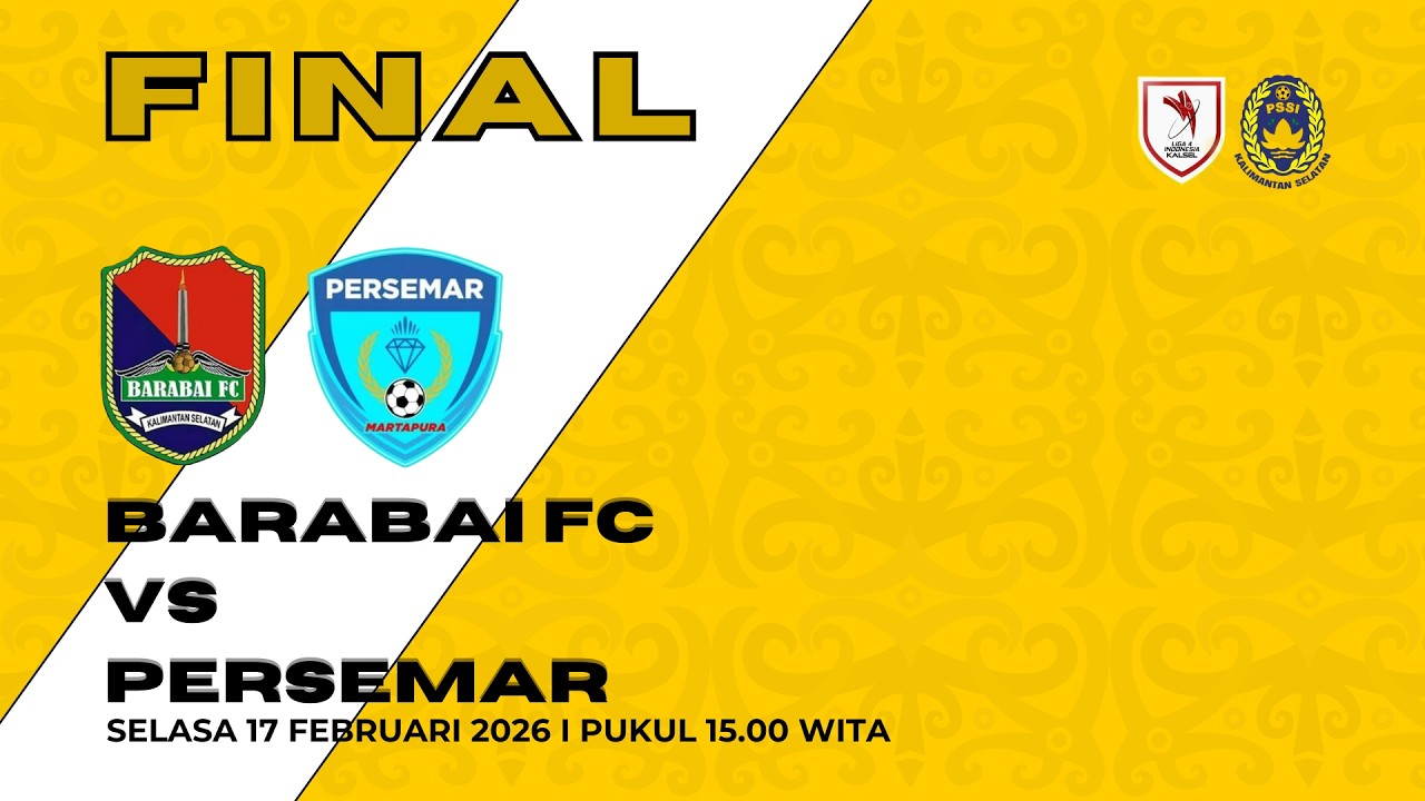 FINAL LIGA 4 ZONA KALSEL - BARABAI FC VS PERSEMAR
