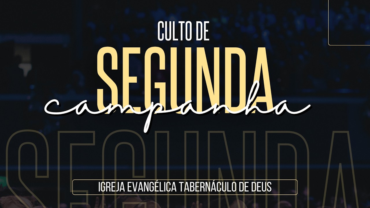 SEGUNDA-FEIRA - CULTO  DE ORAÇÃO  - 16/02/2026 - 19:30HRS