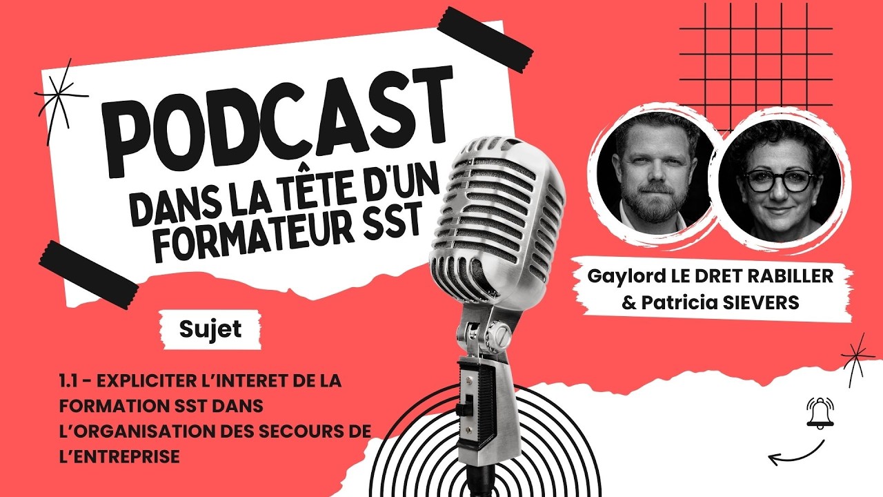 1.1 - EXPLICITER L’INTERET DE LA FORMATION SST DANS L’ORGANISATION DES SECOURS DE L’ENTREPRISE