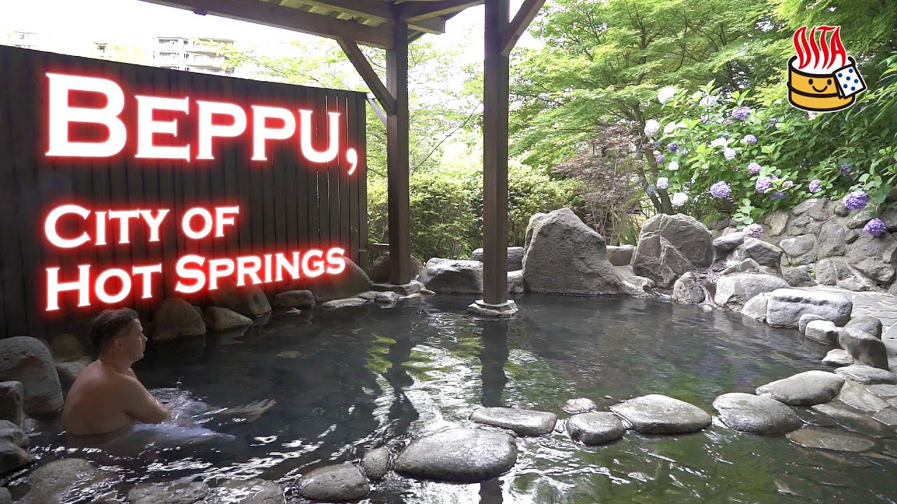 Beppu - City of Hot Springs