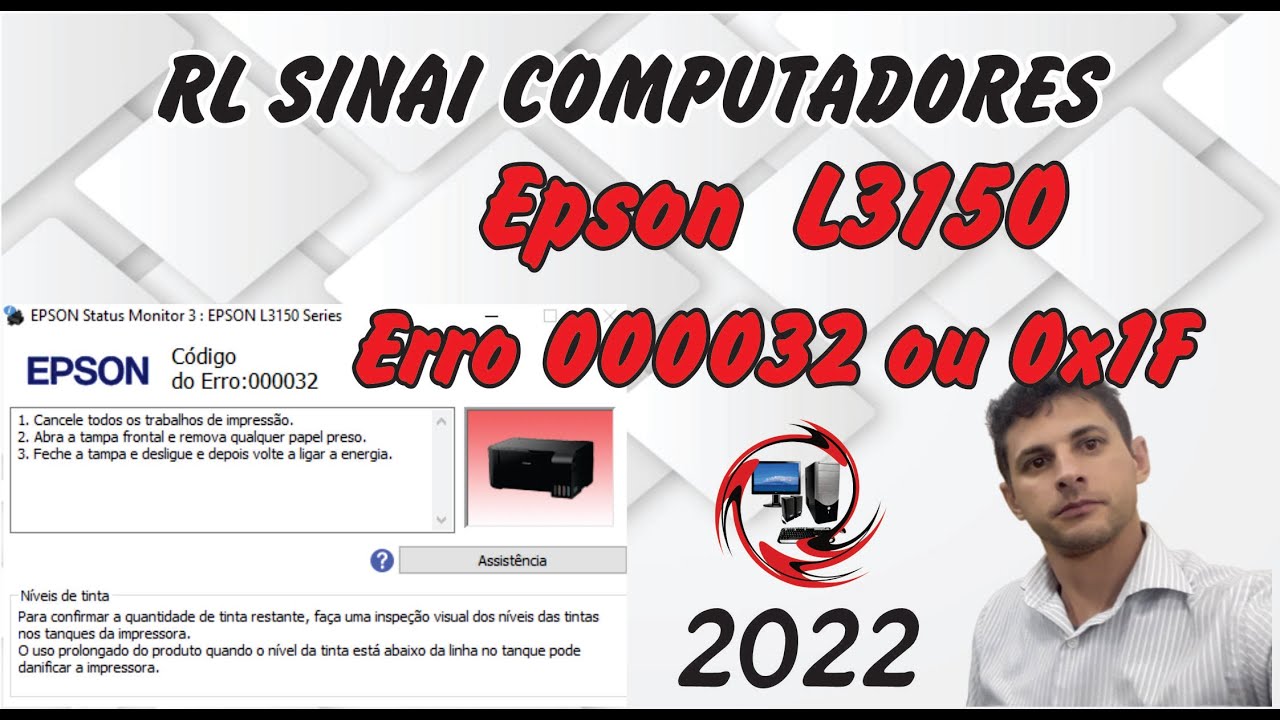 Impressora epson L3150 todas as luzes piscando erro 000032 ou 0x1F como corrigir