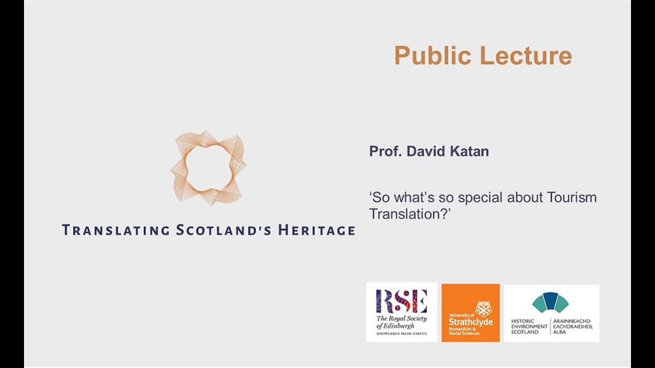 So what’s so special about Tourism Translation? - Prof. David Katan