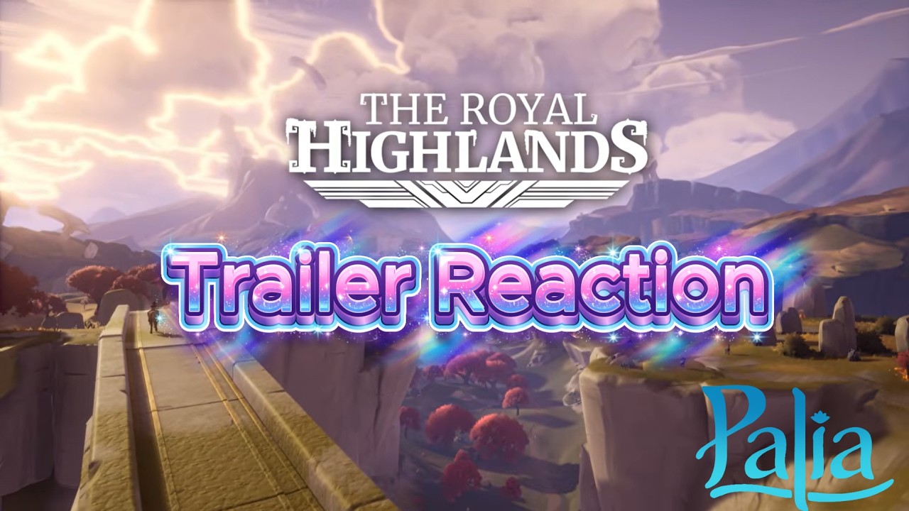 Palia: Реакция на трейлер Royal Highlands :O
