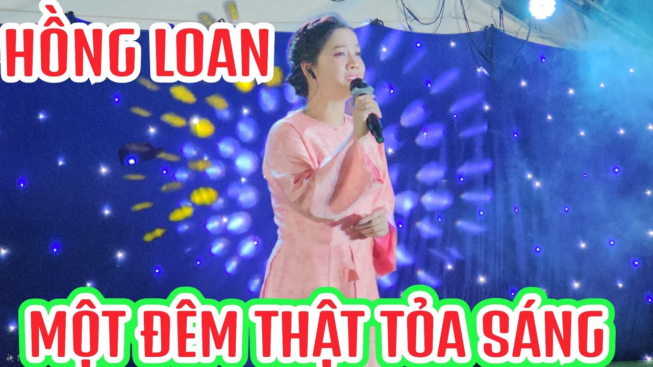 Đêm tỏa sáng của Hồng Loan