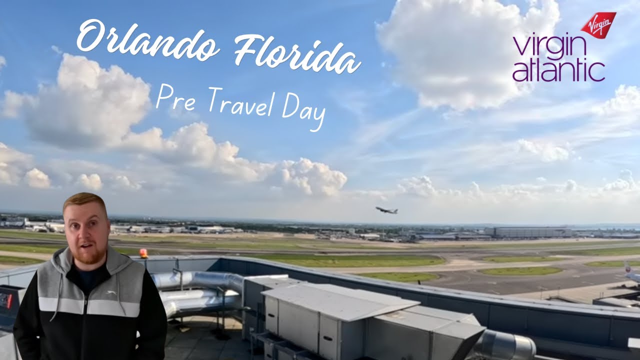 Pre Travel Day ~ Orlando Florida ~ Hilton Garden Inn Heathrow