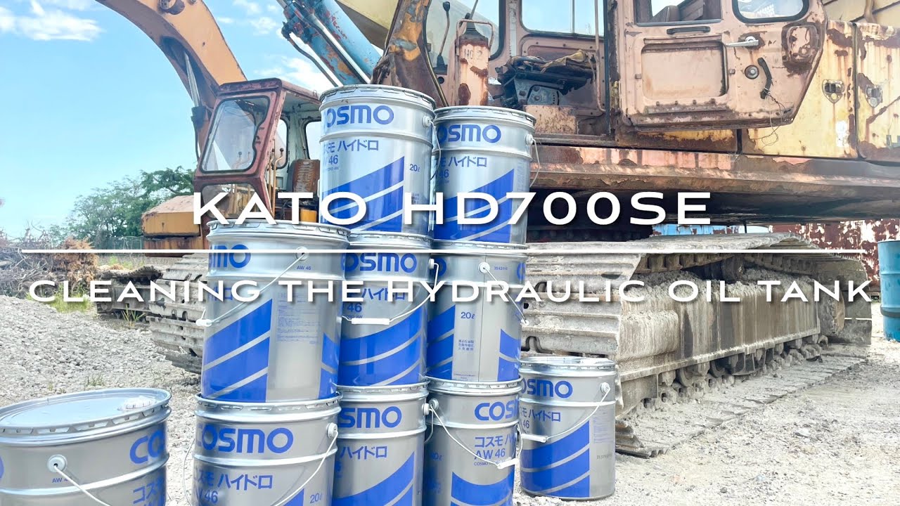 もはや金のムダ遣い⁉︎ 鉄くずユンボに新品作動油200リットル入れる！KATO HD700SE  作動油交換　0.7m3 油圧ショベル　作動油タンク・サクションフィルター洗浄