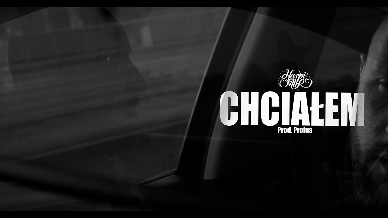 Harpi M.U.R - Chciałem prod. Profus
