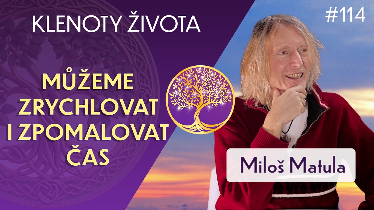 Milo&scaron; Matula: Hvězdn&eacute; bytosti na Zemi a plynut&iacute; času | Klenoty života