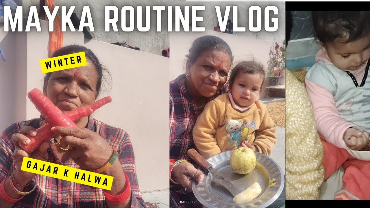 Mayka का routine vlog ll आज पापा ने बनाया गाजर का halwa😌😋😋#myakavlog #youtube #viral 