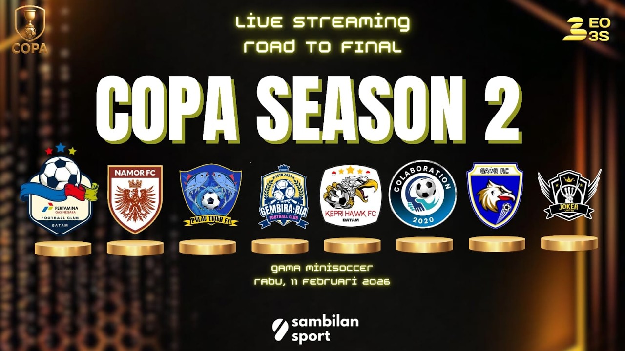 COPA SEASON 2 AML BATAM - Streaming by Sambilan Visual