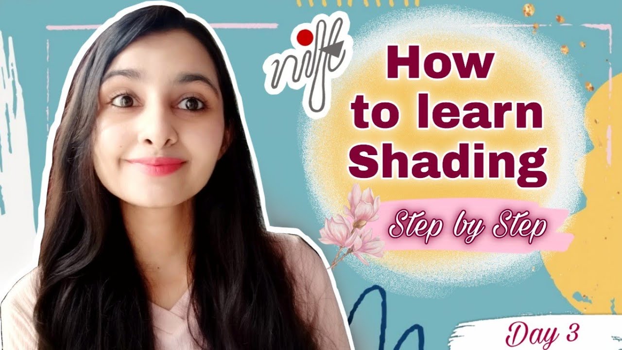HOW TO LEARN SHADING | FOR BEGINNERS | NIFT ENTRANCE EXAM PREPARATION SERIES DAY 3 |PENCIL SHADING