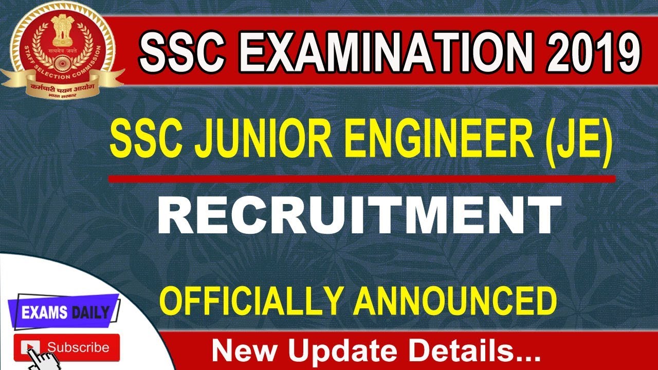 SSC JE Notification 2019||SSC JE 2019||Eligibility Criteria & Important Dates