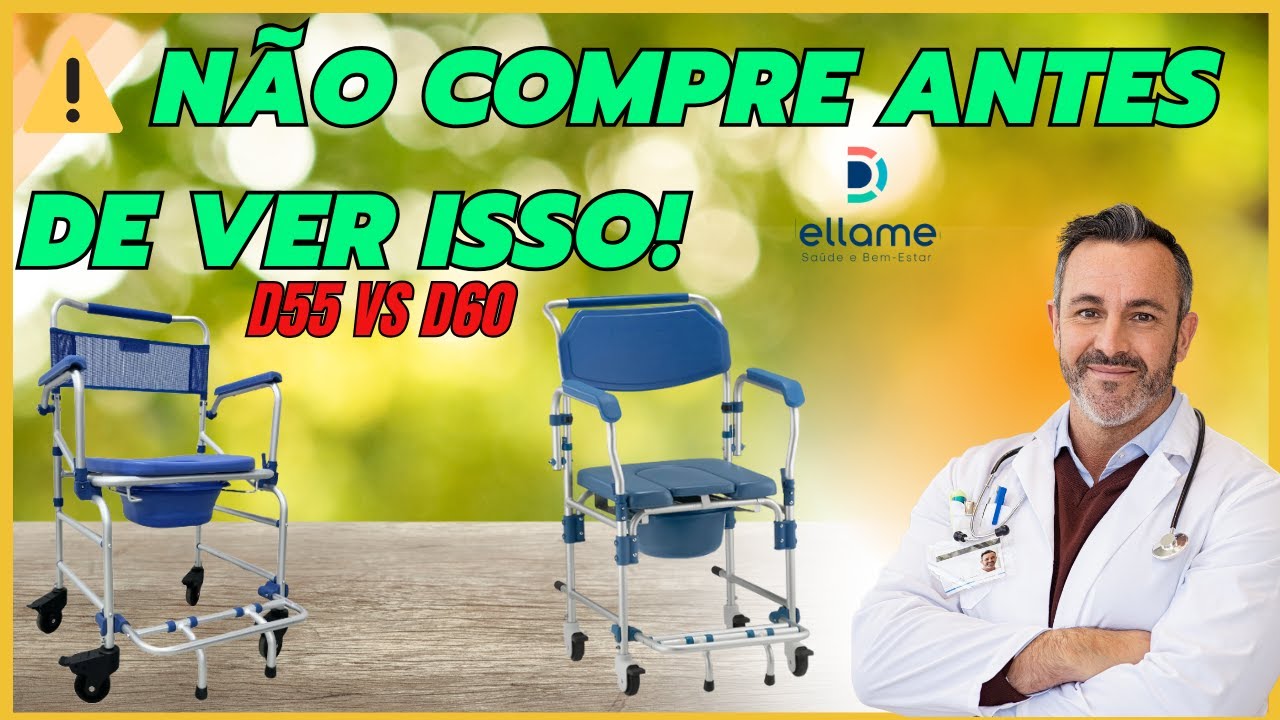 Cadeira de Banho Dellamed D55 ou D60? Veja Qual é a Melhor para Você!