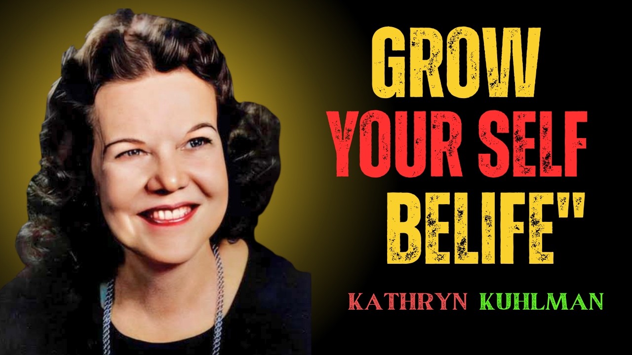 How to Develop Unbreakable Self Belief MOTIVATION BY KATHRYN KUHLMAN #motivation