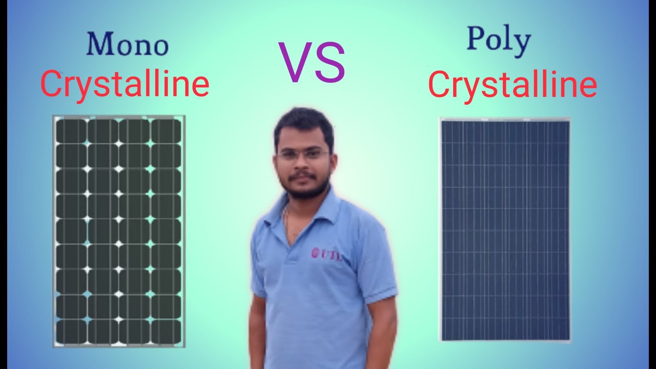 Mono crystalline VS Poly Crystalline Solar Panels || Which is best ?