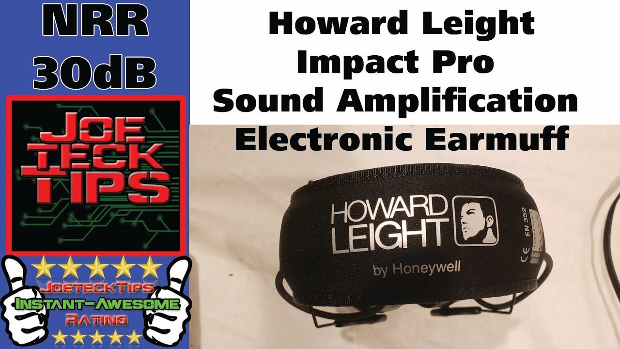 Howard Leight Impact Pro Review | JoeteckTips