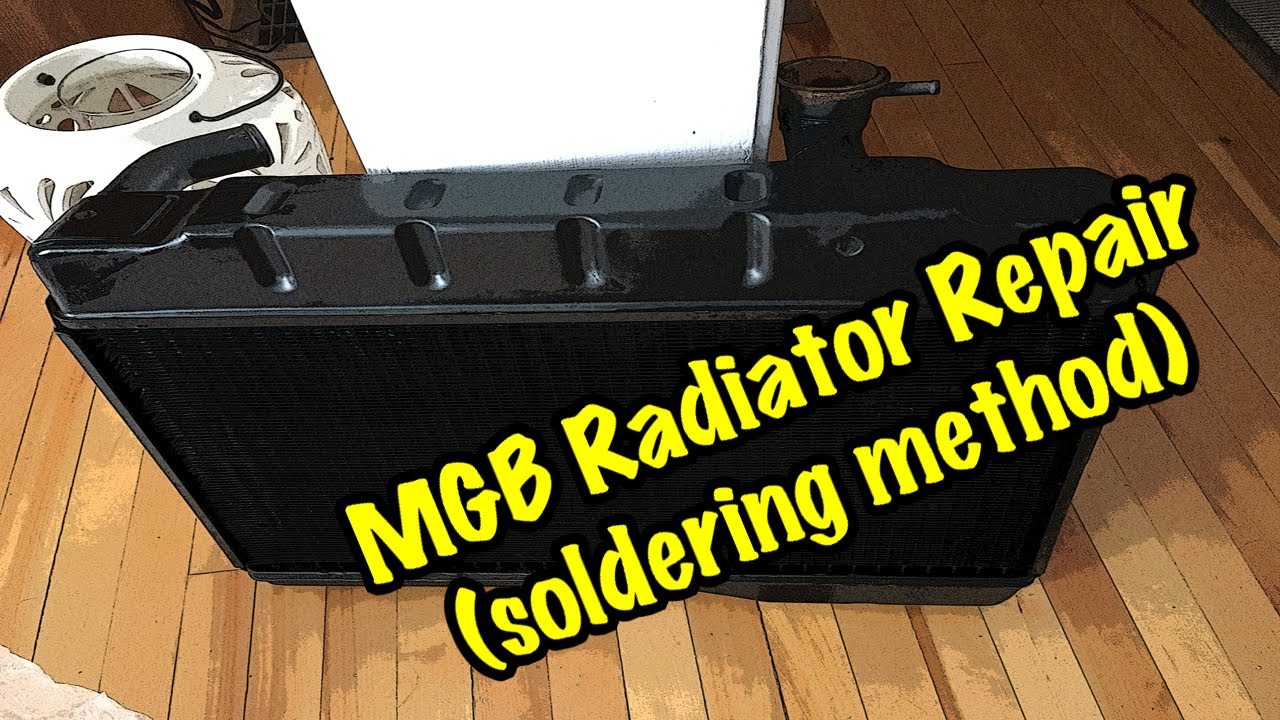 MGB Radiator Repair