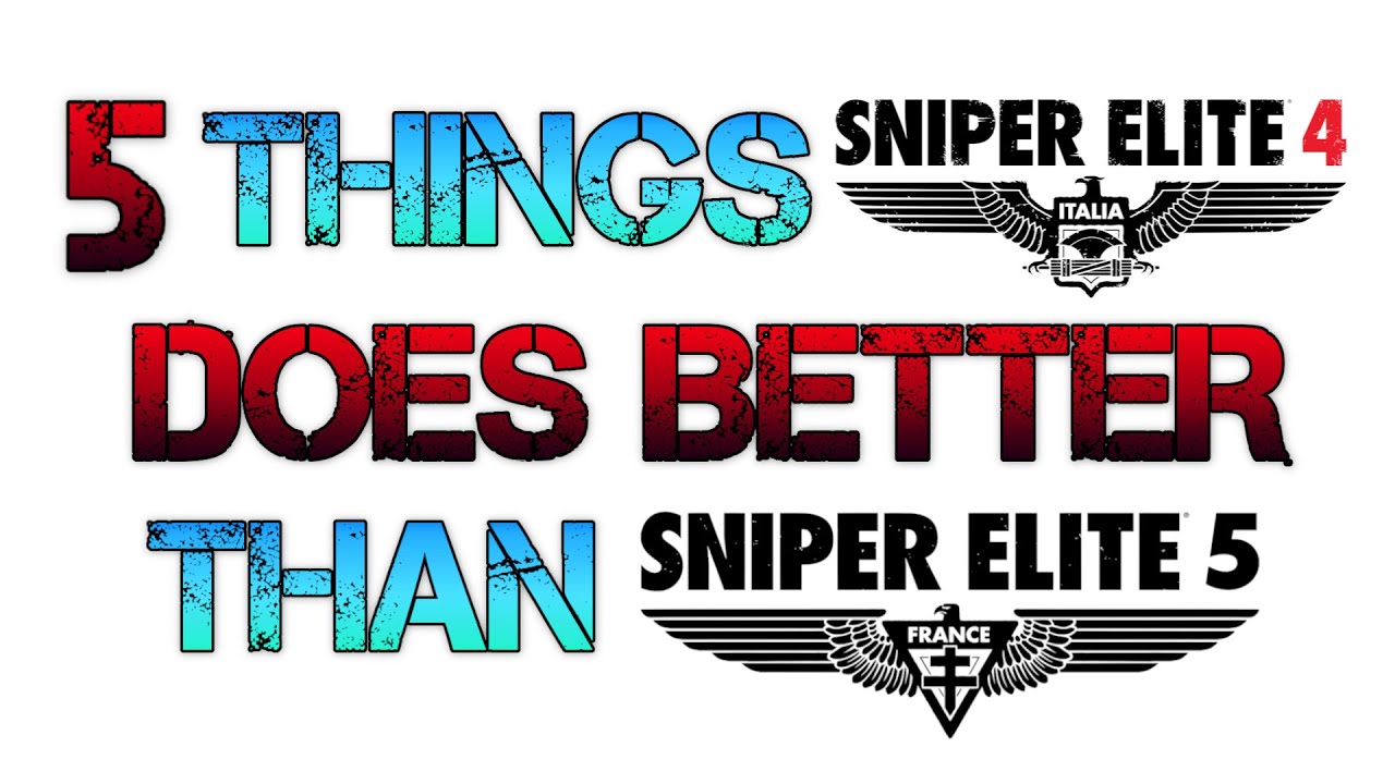 5 things Sniper Elite 4 does better than Sniper Elite 5