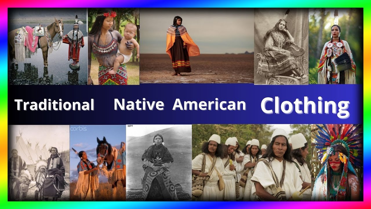 Native American Clothing Explained