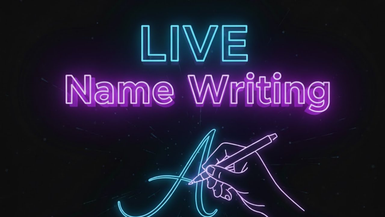 LIVE 🔴 NAME WRITING 🖋️