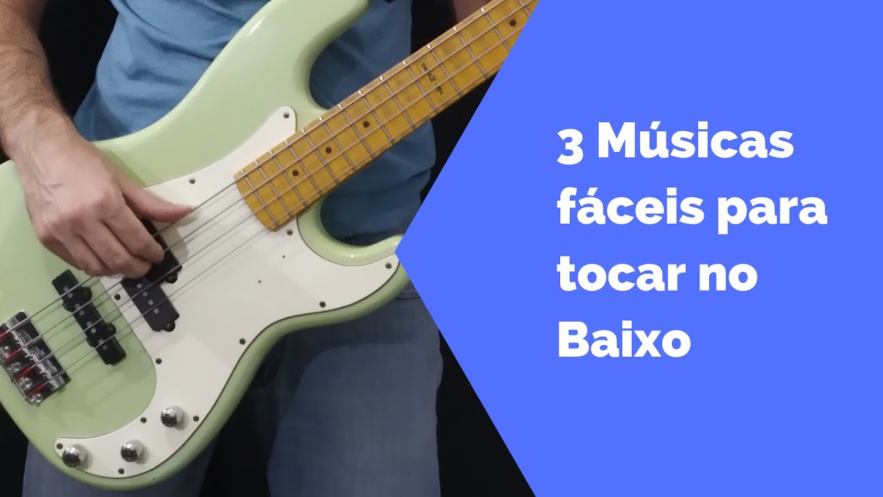 3 músicas Fáceis no Baixo