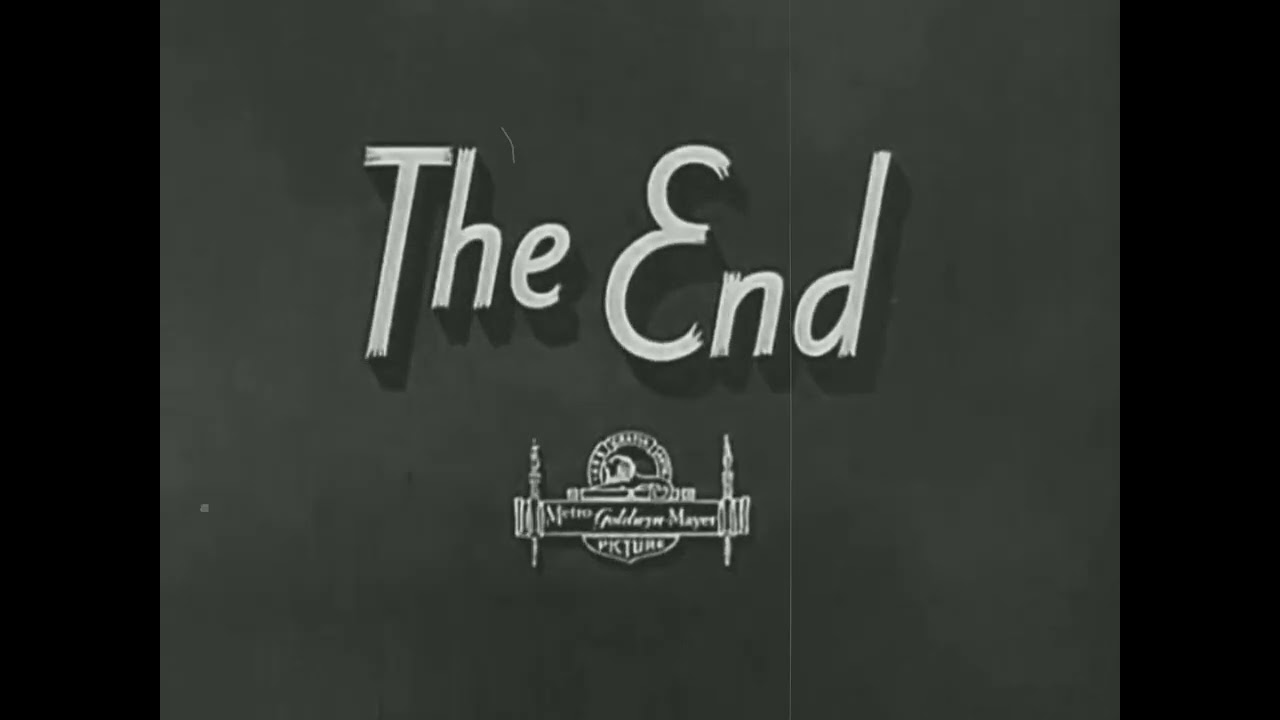 The End/A-Metro-Goldwyn-Mayer Picture Logo (1943)