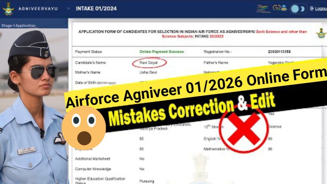 Mistakes correction in agniveer airforce intake 01/2026 online form | Edit & Modify form  |