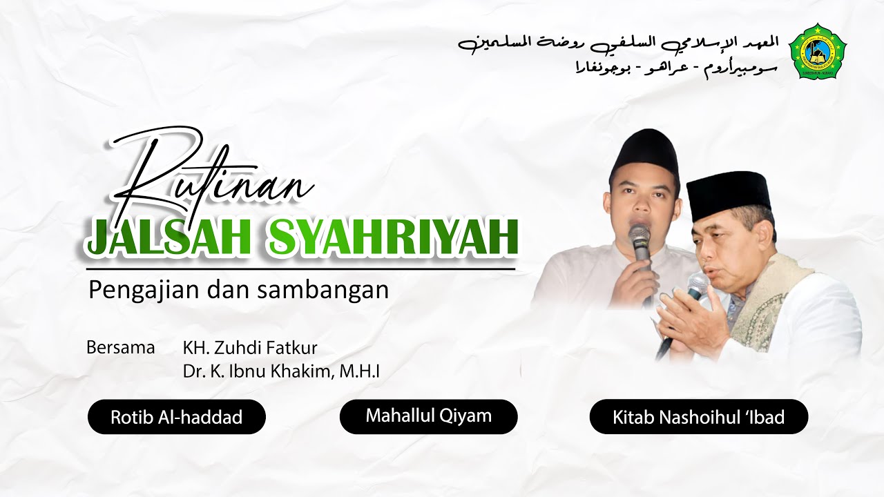 JALSAH SYAHRIYAH (Pengajian dan Sambangan) PP RAUDLATUL MUSLIMIN
