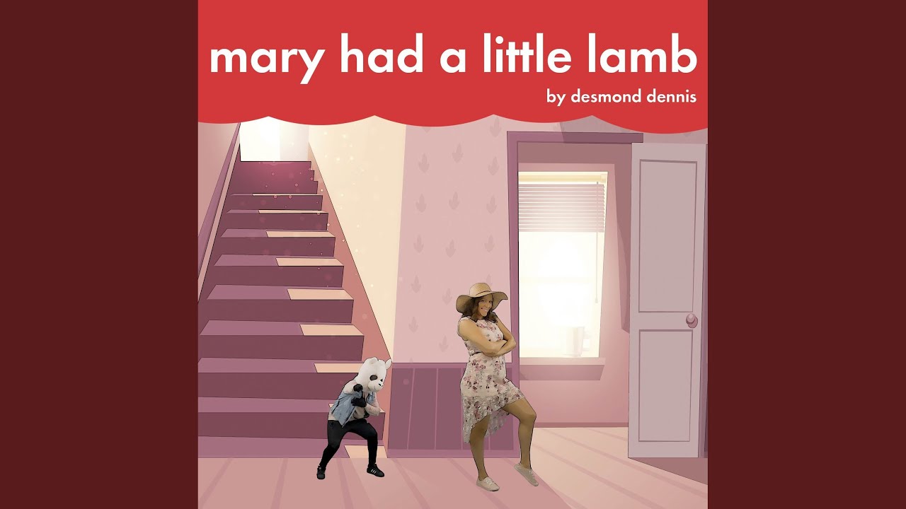 Mary Had a Little Lamb
