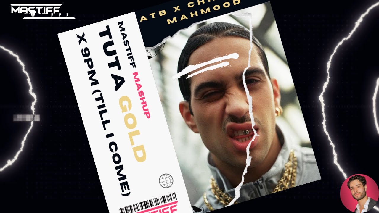 Mahmood - TUTA GOLD (Tech House Remix Mashup MASTIFF Lyrics Testo) x 9PM ATB x CHRSTPHR Sanremo 2024
