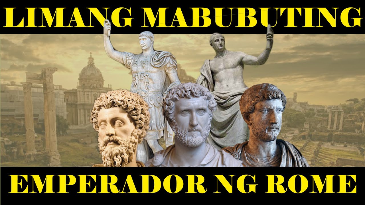 ANG LIMANG MABUBUTING EMPERADOR NG IMPERYONG ROMANO | ROMAN EMPIRE | SINAUNANG KABIHASNAN NG ROME