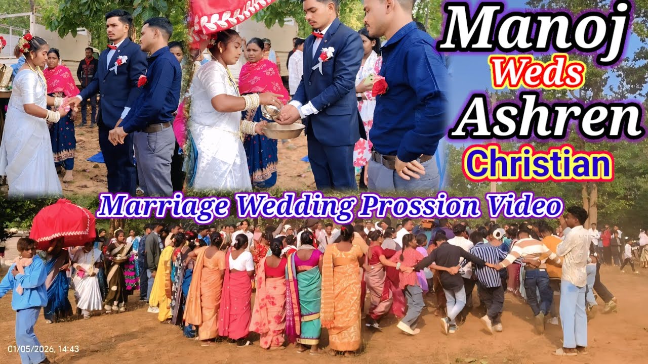 Manoj Weds Ashren Marriage wedding Prossion ll Christian Mundari Chen Dance Video