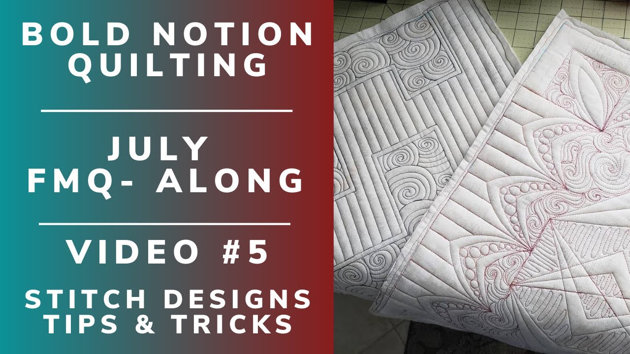July FMQ Along #5 Stitch design tips