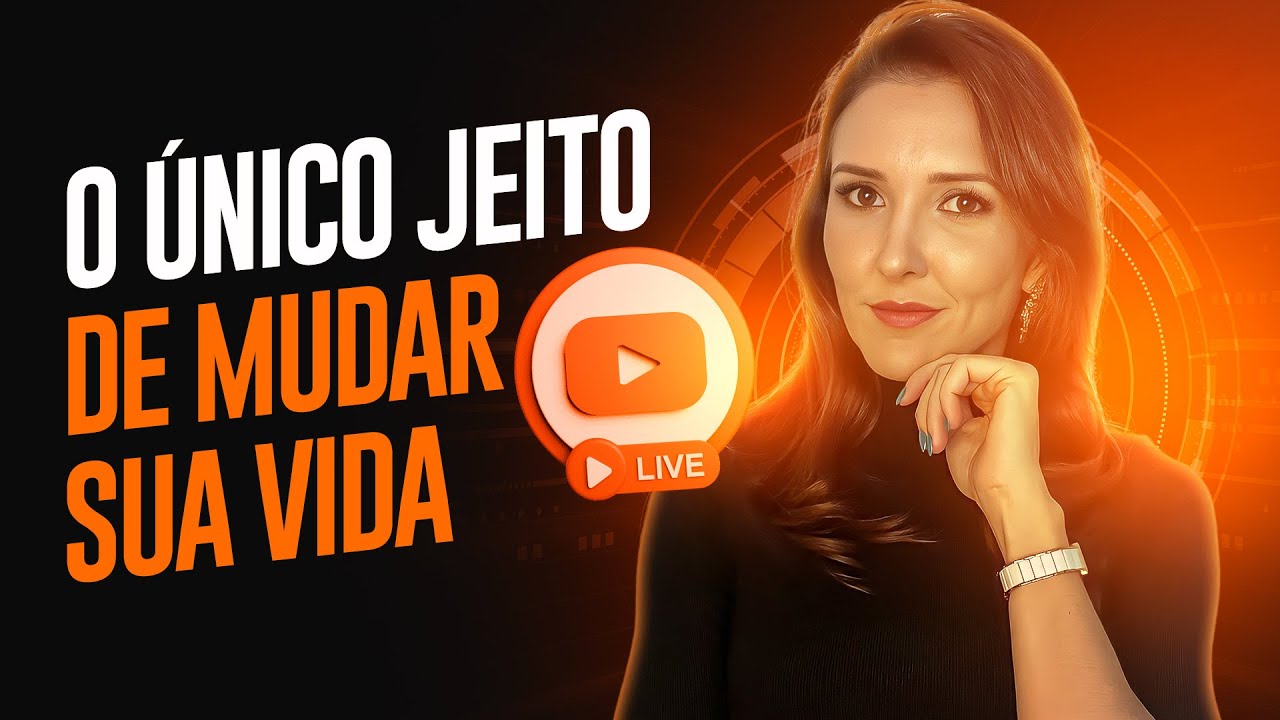 O único jeito de mudar a sua vida