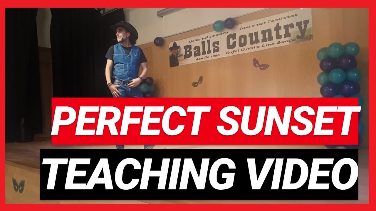 Perfect Sunset - Line Dance [TEACHING VIDEO]