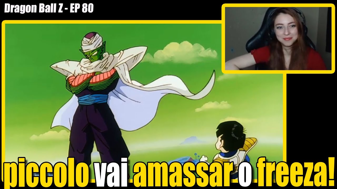 Ycass - Reagindo a Piccolo chega para Lutar contra  Freeza | Dragon Ball Z - EP 80 | Saga Freeza