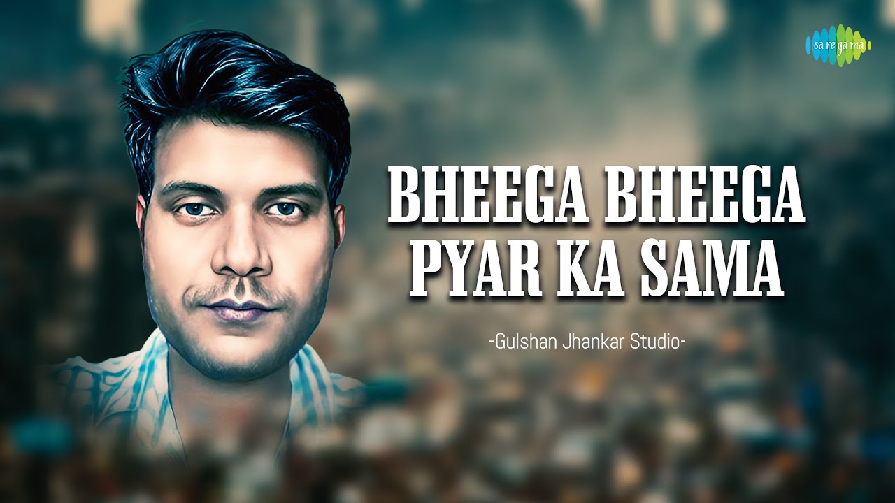 Bheega Bheega Pyar Ka Sama | Gulshan Jhankar Studio | Hindi Remix Song | Saregama Open Stage