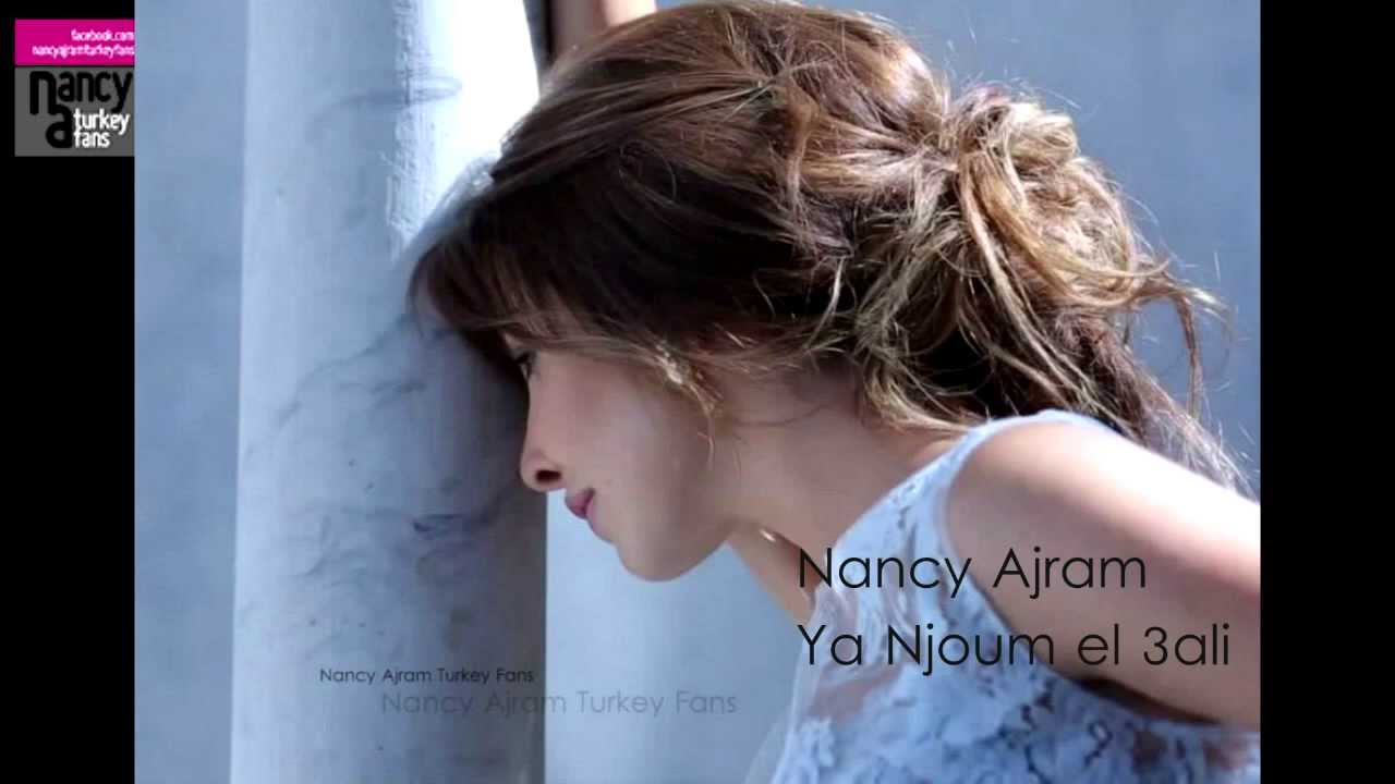 Nancy Ajram - Ya Njoum el 3ali