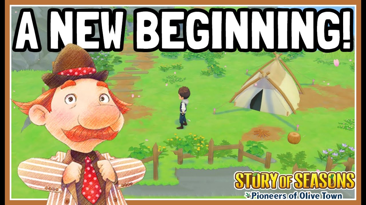 Playing The NEW Story Of Seasons: Pioneer's Of Olive Town! | Part 1