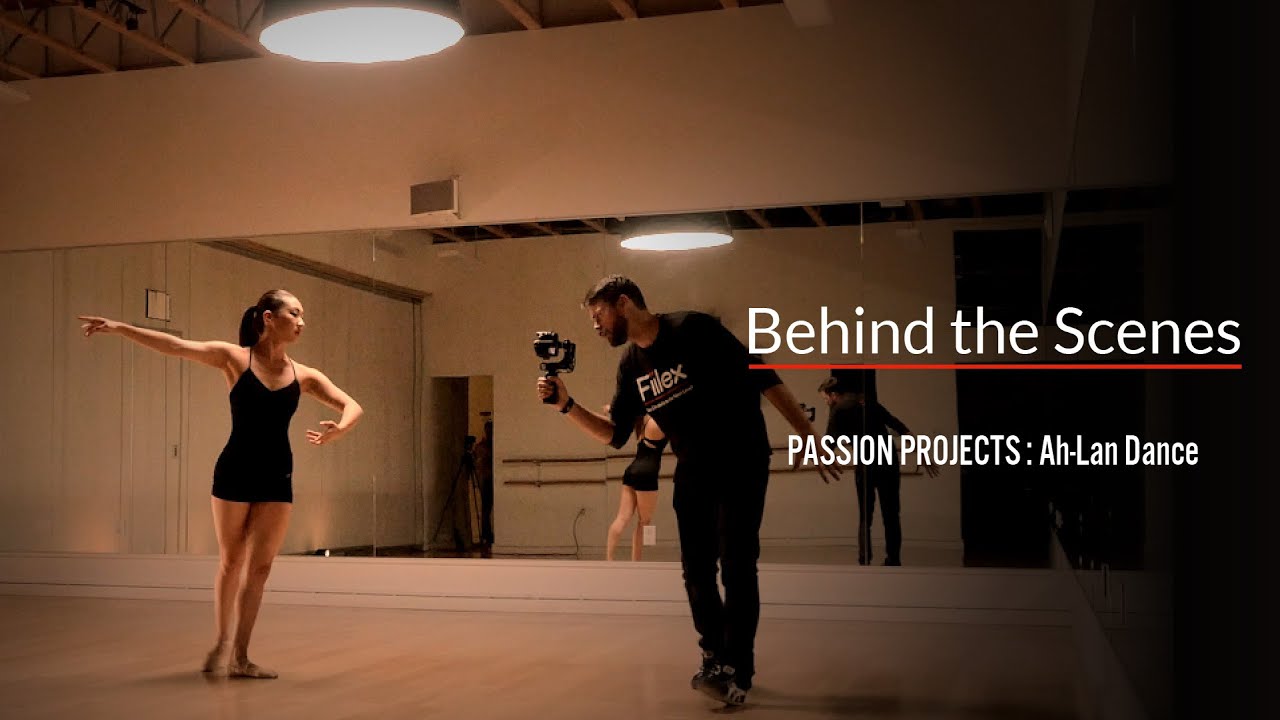 Fiilex Passion Projects - Ah-Lan Dance (Behind the Scenes)