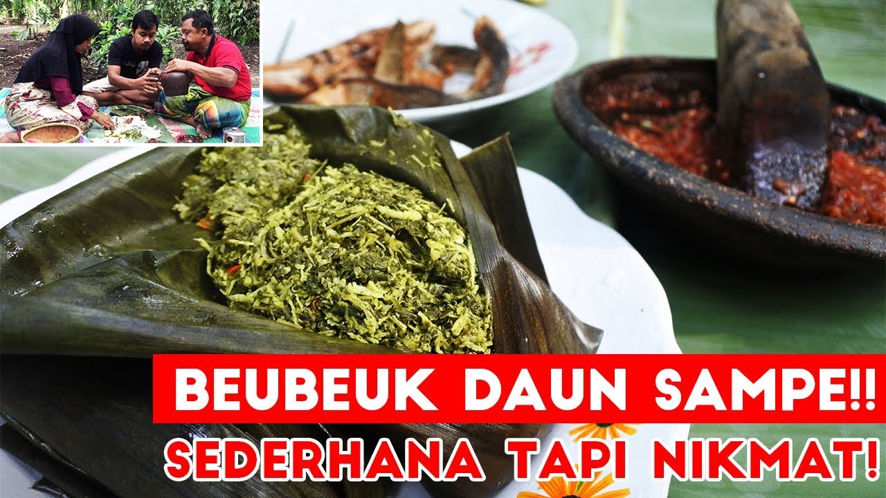 Beubeuk Daun Sampe + Jengkol Muda + Sambel Terasi + Ikan Peda MANTAP!