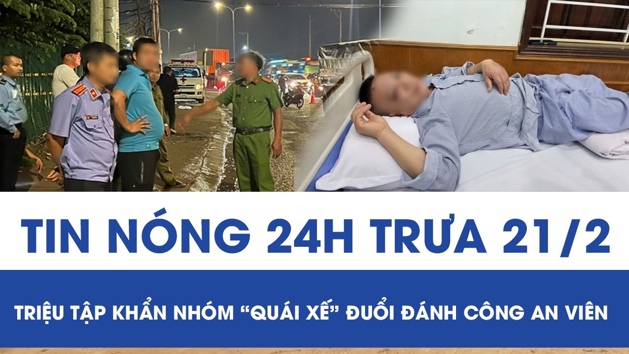 Trưa 21/2: Triệu tập khẩn nhóm “quái xế” đuổi đánh công an viên vì bị nhắc nẹt pô ở Hải Phòng